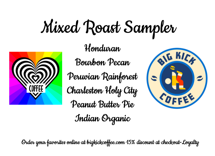 Big Kick Coffee Sampler - Mixed Roast